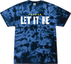Father Let It Be Tye Dye Tee